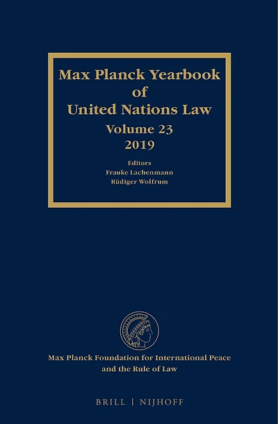 Max Planck Yearbook of United Nations Law, volume 23 (2019)
