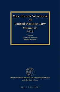 Max Planck Yearbook of United Nations Law, volume 23 (2019)