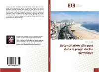Reconciliation ville-port dans le projet du Rio olympique