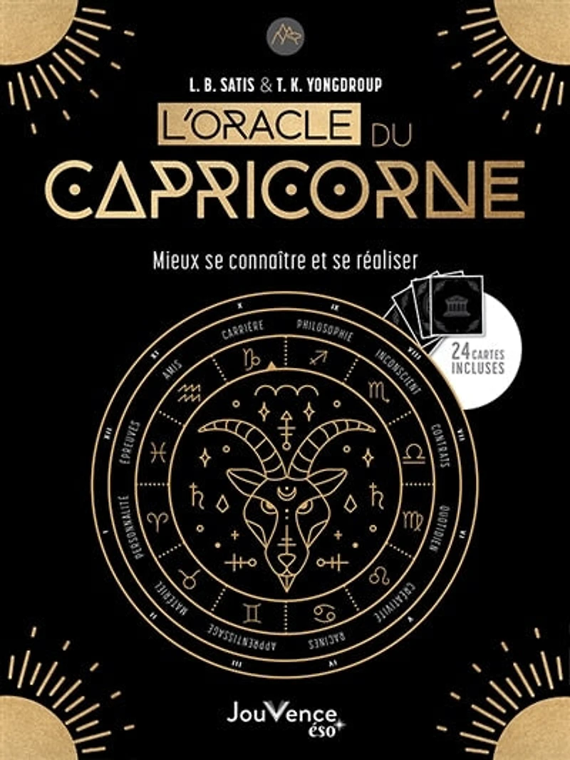 L' oracle du Capricorne: se découvrir et réaliser