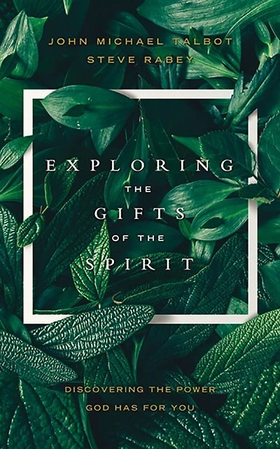 Exploring The Gifts Of The Spirit: Discovering The Power God Has For You