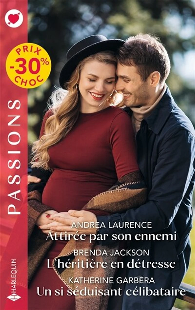 Attirée par son ennemi - L'héritière en détresse Un si séduisant célibataire