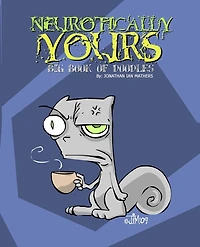 Neurotically Yours: Big Book of Doodles