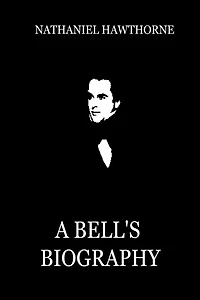 A Bell's Biography