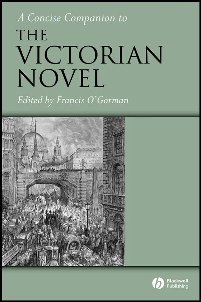 A Concise Companion to the Victorian Novel