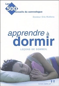 Apprendre à dormir: leçons de sommeil