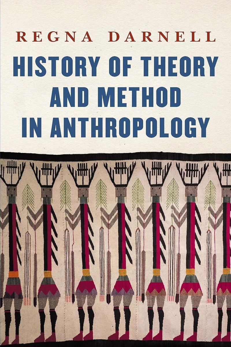 History of Theory and Method Anthropology