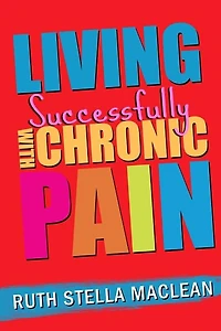 Living Successfully with Chronic Pain