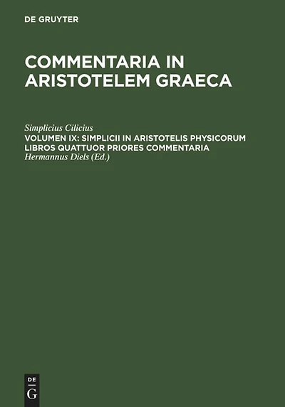 Simplicii in Aristotelis physicorum libros quattuor priores commentaria