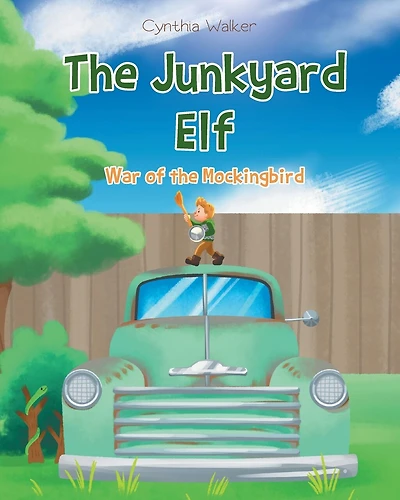 The Junkyard Elf: War of the Mockingbird