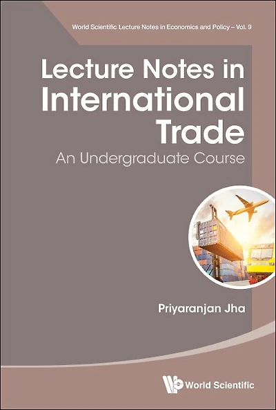 Lecture Notes International Trade: An Undergraduate Course