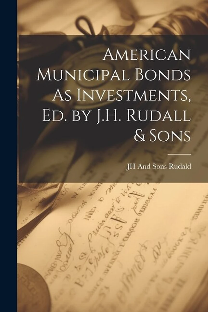 American Municipal Bonds As Investments