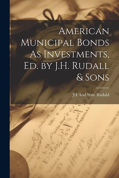 American Municipal Bonds As Investments