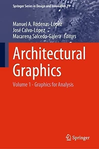 Architectural Graphics: Volume 1 - Graphics for Analysis