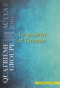 Le meurtre et l'inceste