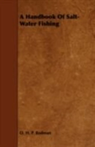 A Handbook of Salt-Water Fishing