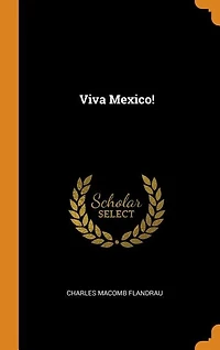 Viva Mexico!