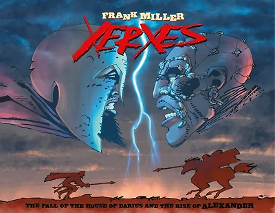 Xerxes: the Fall of House Darius and Rise Alexander