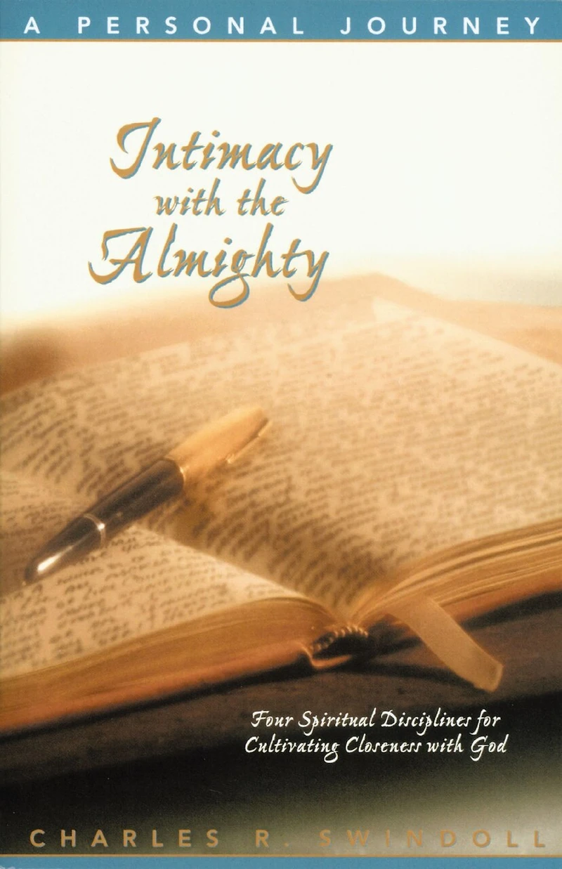 Intimacy With the Almighty: Encountering Christ Secret Places of Your Life