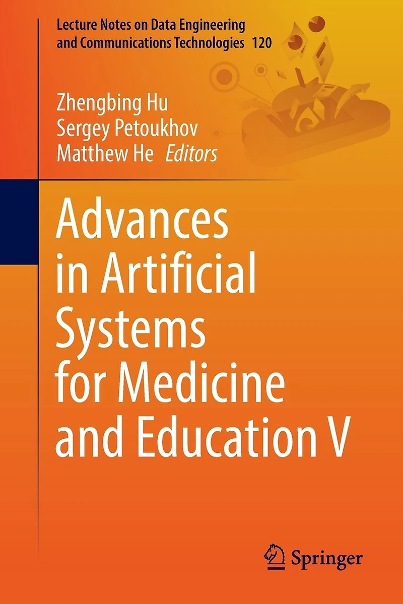 Advances Artificial Systems for Medicine and Education V