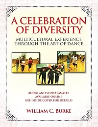 A Celebration of Diversity: Multicultural Experience Through the Art of Dance