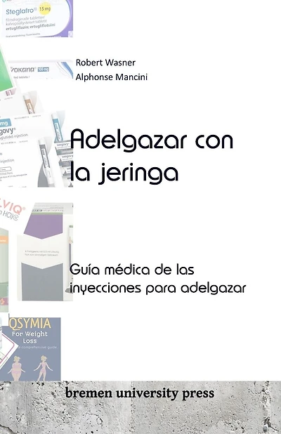 Adelgazar con la jeringa: Guía médica de las inyecciones para adelgazar