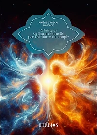 Réintégrer sa flamme jumelle par l'alchimie du couple