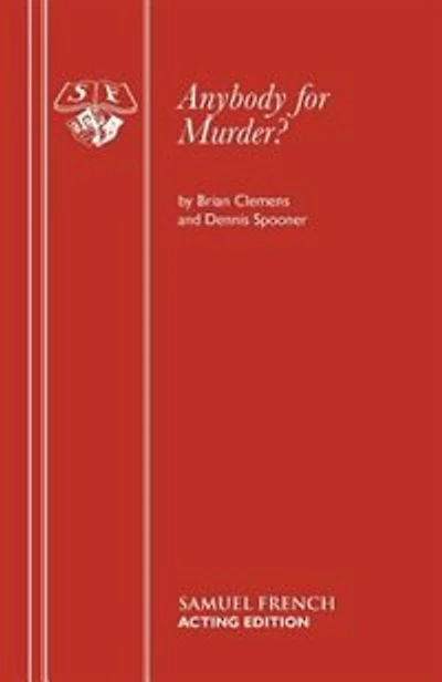 Anybody for Murder?