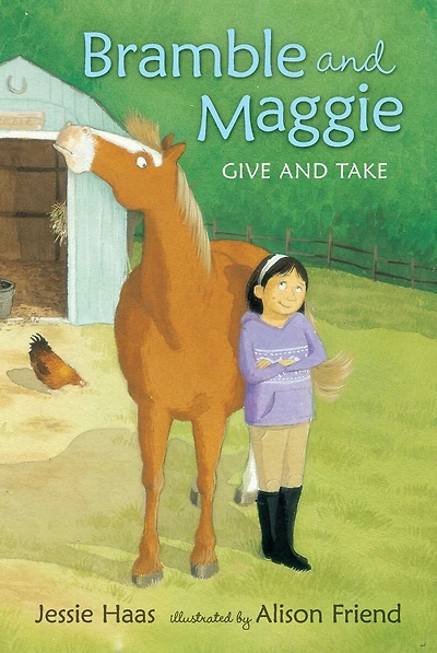 Bramble and Maggie: Give Take: Candlewick Sparks