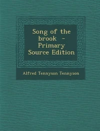 Song of the brook  - Primary Source Edition