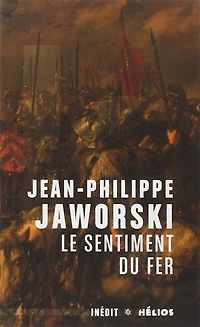 Le Sentiment Du Fer