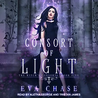 Consort of Light Lib/E: A Paranormal Reverse Harem Novel