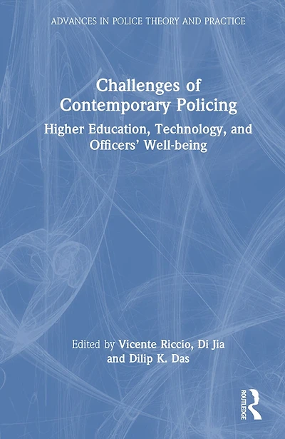 Challenges of Contemporary Policing: Higher Education, Technology, and Officers' Well-being
