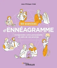 50 exercices d'ennéagramme: comprendre votre personnalité et celle de vos proches