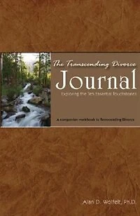 the Transcending Divorce Journal: Exploring Ten Essential Touchstones