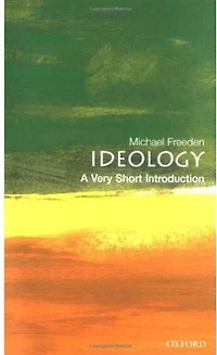 Ideology: A Very Short Introduction
