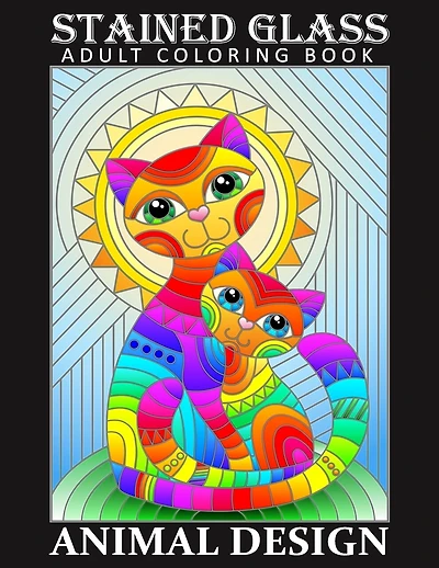 Stained Glass Adult Coloring Book - Animal Desing: Stress Relieving Design for Adult Relaxation