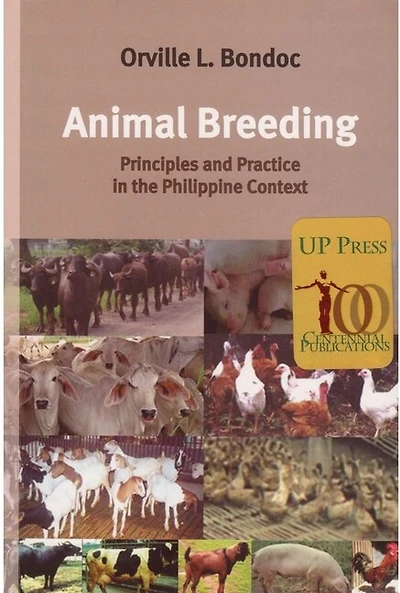 Animal Breeding: Principles And Practice In The Philippine Context