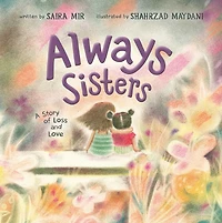 Always Sisters: A Story of Loss and Love