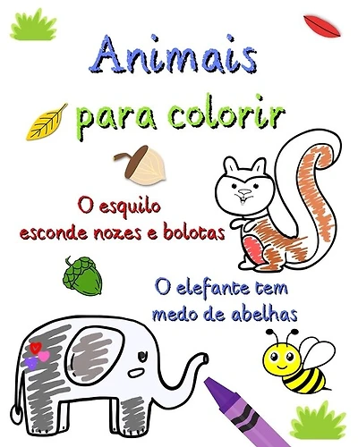 Animais para colorir: Páginas com animais e curiosidades para crianças de 3 a 6 anos