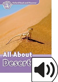 Oxford Read and Discover: Level 4 All About Desert Life Mp3 Pack