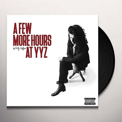FEW MORE HOURS AT YYZ by Billy Raffoul (1 LP)