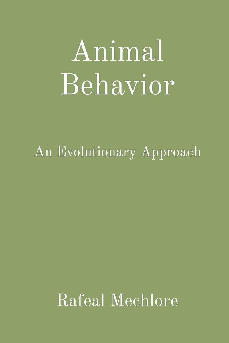 Animal Behavior: An Evolutionary Approach