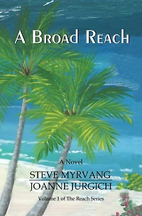 A Broad Reach: From the Pacific Northwest to the Caribbean Sea...