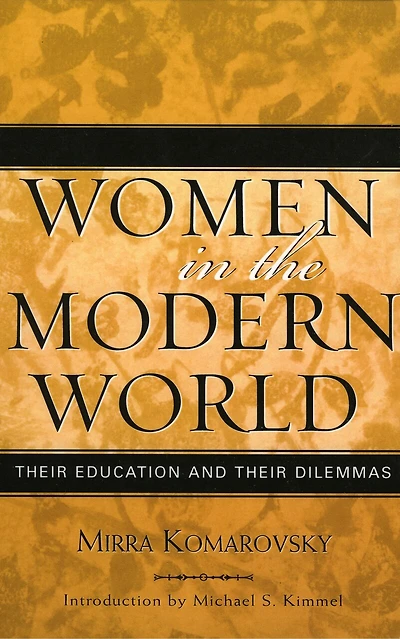 Women the Modern World: Their Education and Dilemmas