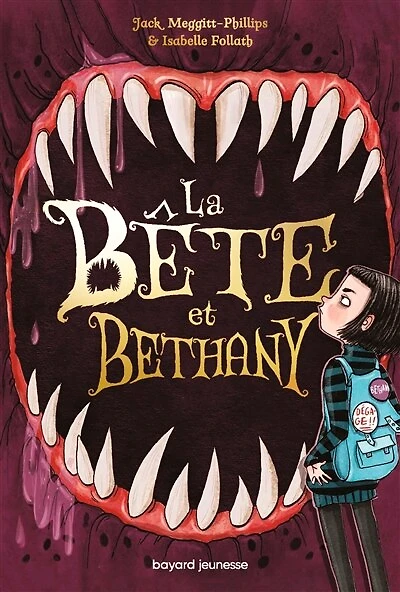 La bête et Bethany, Vol. 1