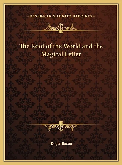 The Root of the World and the Magical Letter