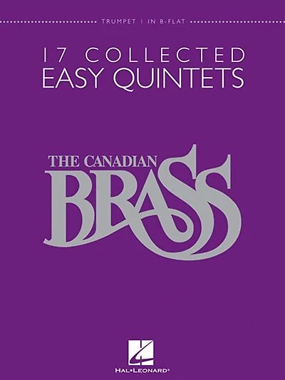 17 Collected Easy Quintets: Trumpet 1 in B-flat