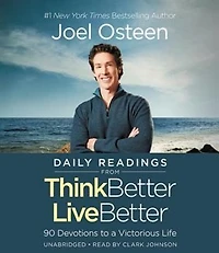 Lecturas diarias tomadas de Piense mejor, viva mejor: 90 Devociones para una vida victoriosa