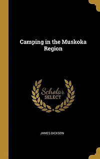 Camping in the Muskoka Region